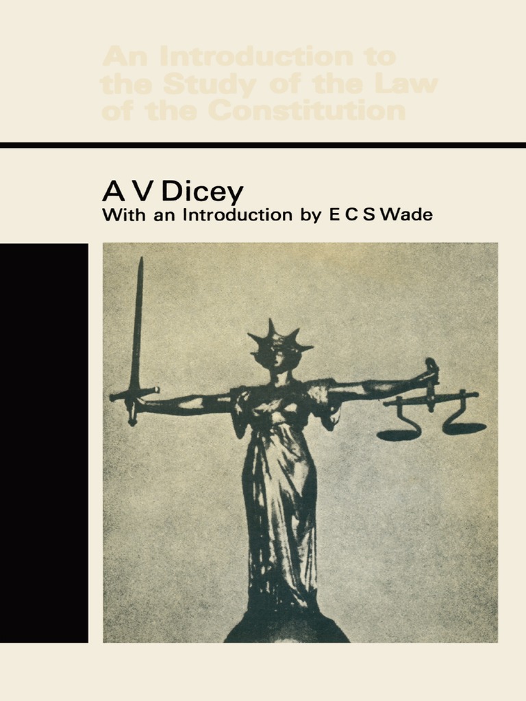 A. V. Dicey K.C., Hon. D.C.L. (Auth.) Introduction To The Study of