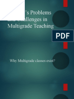 Teacher's Problems and Challenges in Multigrade Teaching