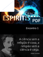 Ciencia e Espiritismo 1