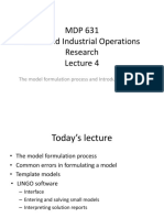 MDP 631 Advanced Industrial Operations Research: The Model Formulation Process and Introduction To LINGO