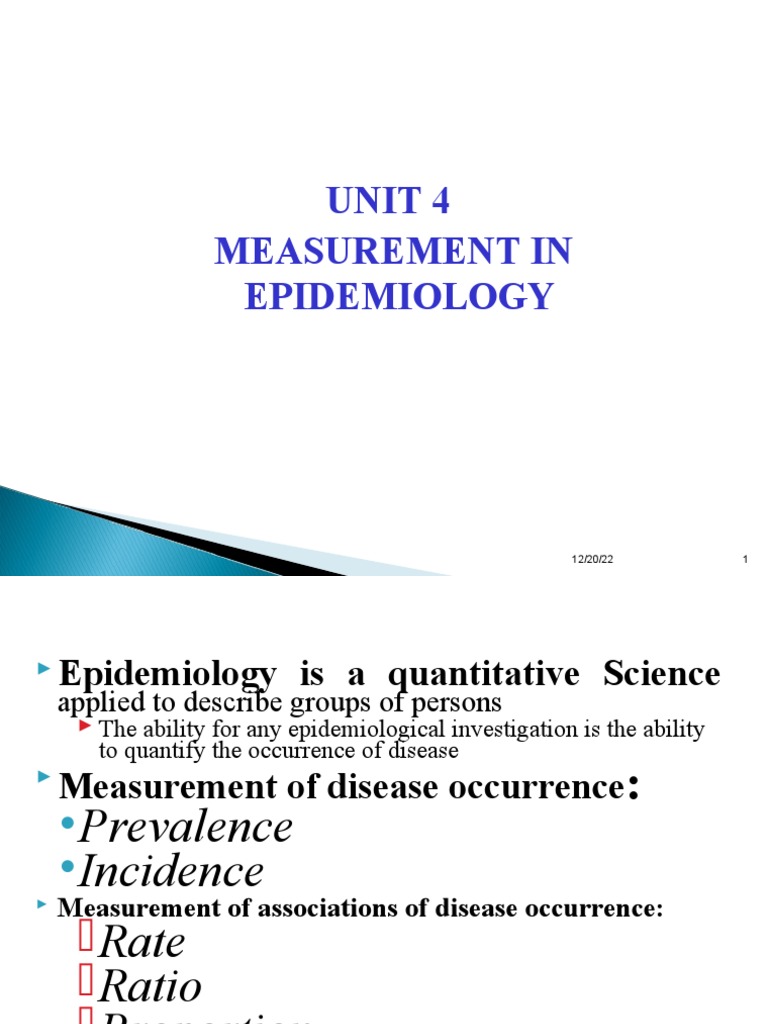 UNIT 4 Measurment in Epidemiology PDF Incidence (Epidemiology