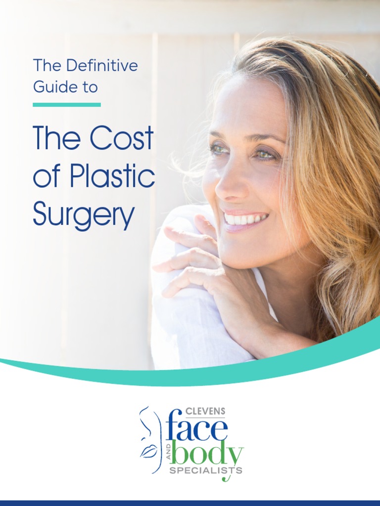 ClevensThe Definitive Guide To The Cost of Plastic Surgery PDF
