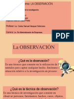Exposicion de Metodologia La Observacion.