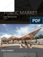 Group 9 Report Space and Activities in A Public Market