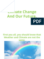Climate Change and Our Future