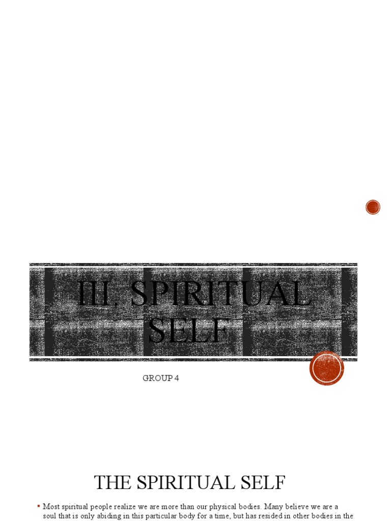 Understanding Spiritual Self and Beliefs | PDF | Spirituality | Metaphysics