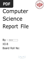 Computer Science Report File: By: Xii-B Board Roll No