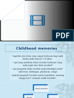 MEMBEKASNYA MEMORI MASA KECIL