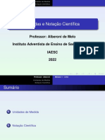 Medidas e Notação Científica: Professor: Alberoni de Melo Instituto Adventista de Ensino de Santa Catarina Iaesc 2022