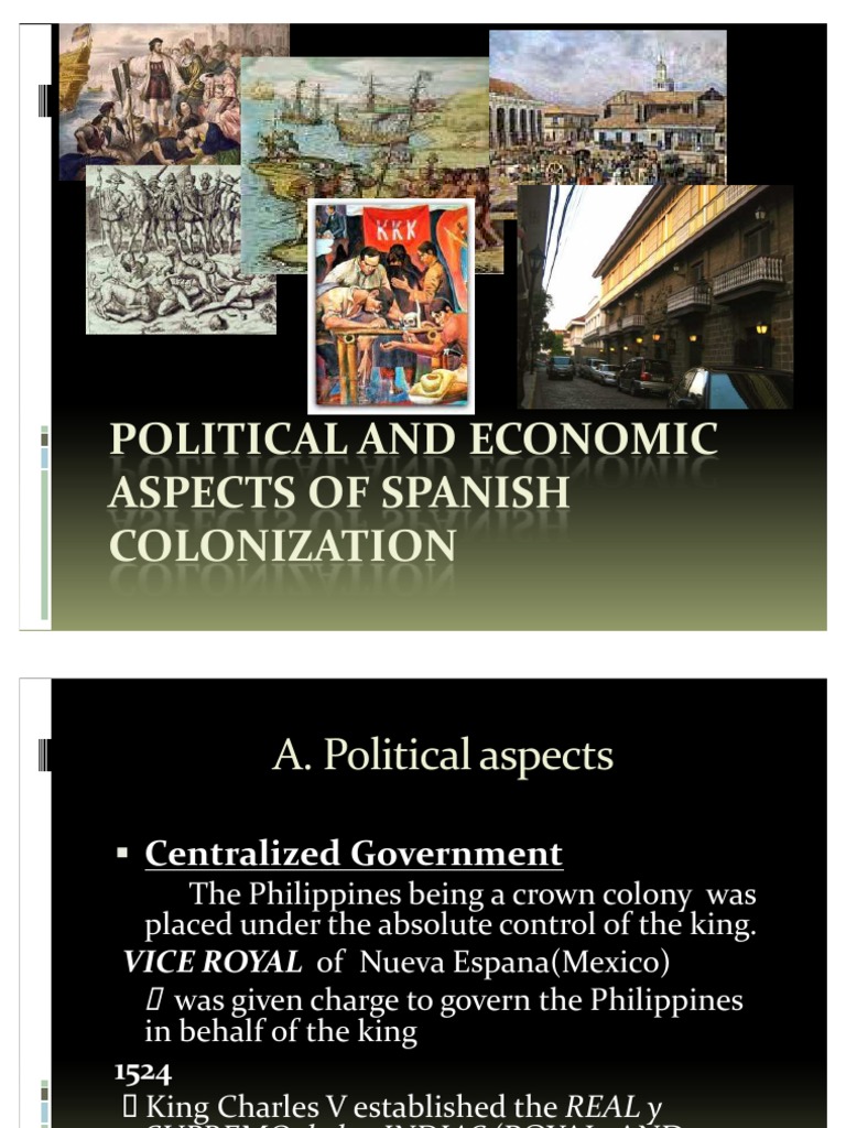 Political and Economic Aspects of Spanish Colonization