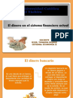 El Dinero en El Sistema Financiero Actual