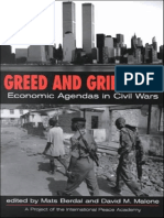Berdal, M Malone, D. Greed and Grievance. Economic Agendas in CIvil Wars