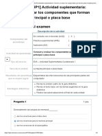 Examen - (ACDB1-15%) (SUP1) Actividad Suplementaria - Conocer y Evaluar Los Componentes Que Forman Parte La Tarjeta Principal o Placa Base