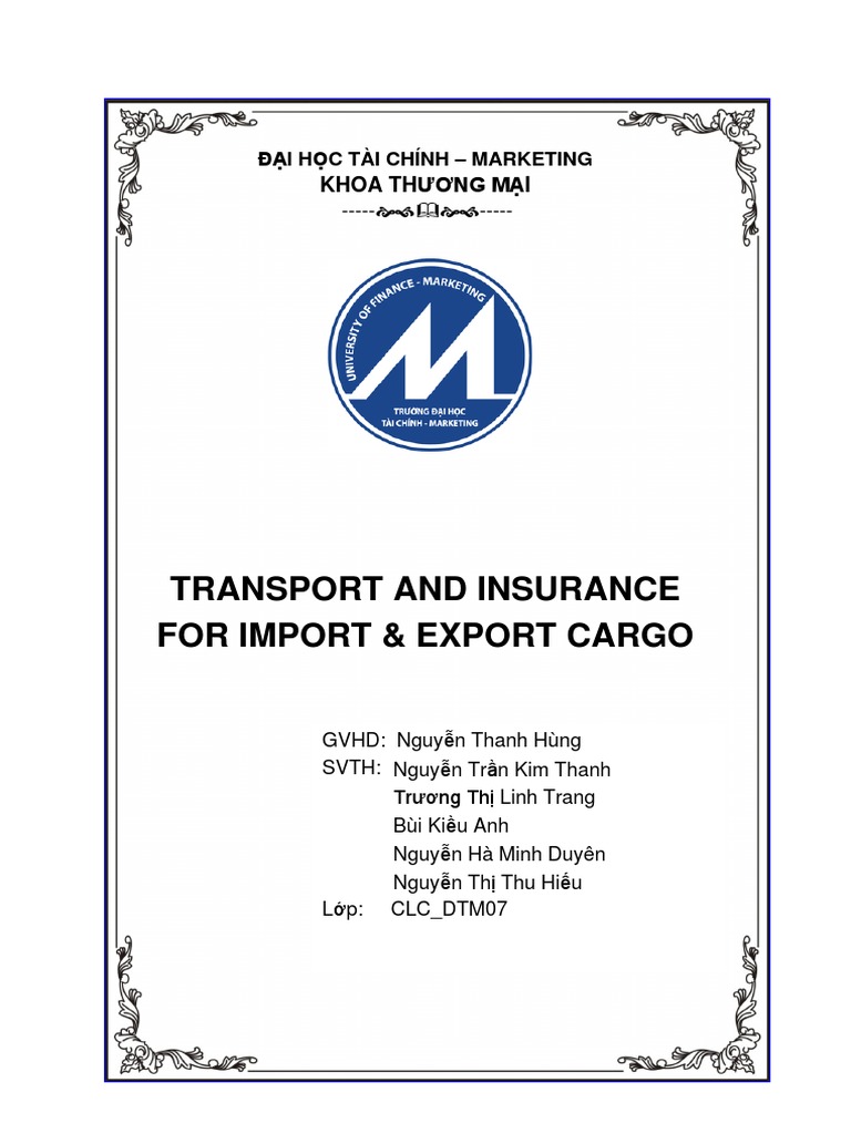 Transport and Insurance For Import & Export Cargo Khoa TH Ương M I