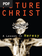 Download Future Christ - A Lesson in Heresy by Marion Roberson III SN61586721 doc pdf