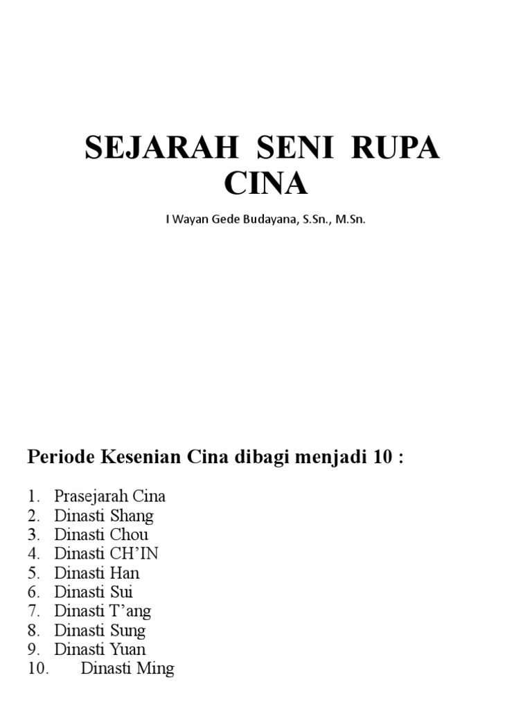 Sejarah Seni Rupa Dinasti Cina | PDF | Ilmu Sosial | Seni