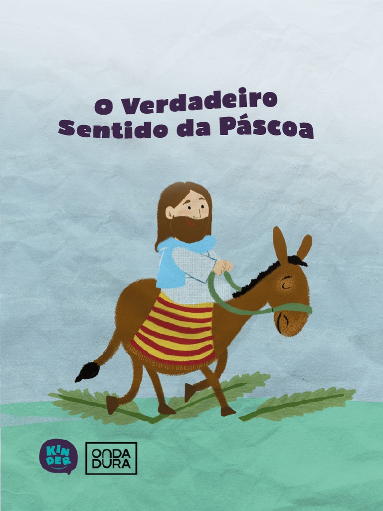 Verdadeiro Sentido da Páscoa Infantil | PDF | Jesus | Páscoa