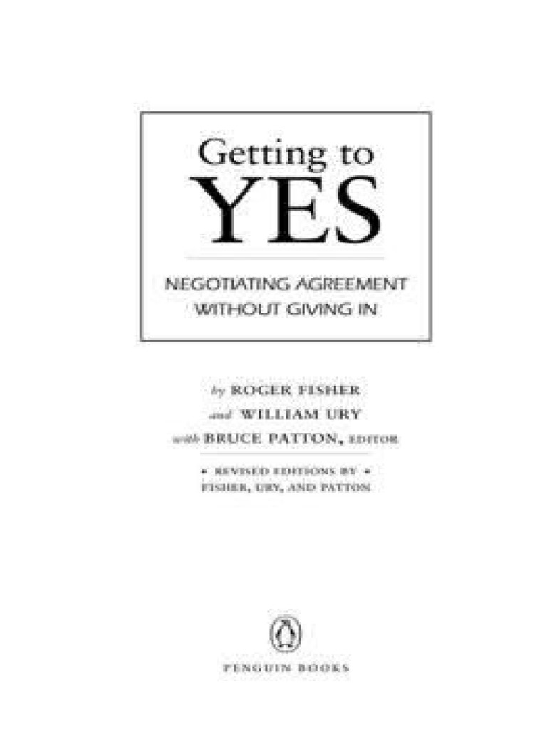 Getting to yes negotiating agreement without giving in roger fisher