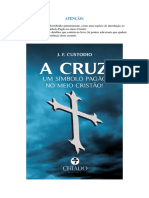 Introdução Ao Livro, A Cruz - Um Símbolo Pagão No Meio Cristão!