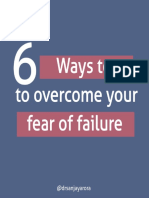 6 Ways To Overcome Your Fear of Failure