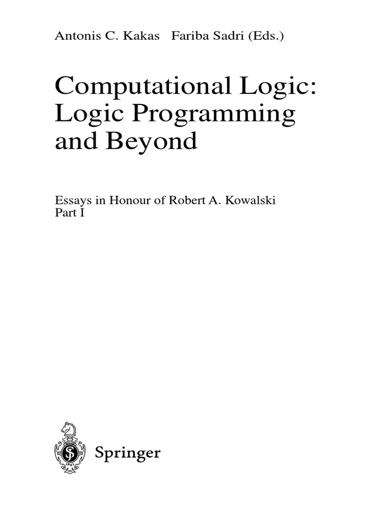 Computational logic logic programming and beyond i a kakas f