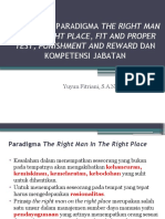 Penerapan Paradigma The Right Man in The Right Place, Fit and Proper Test, Punishment and Reward Dan Kompetensi Jabatan