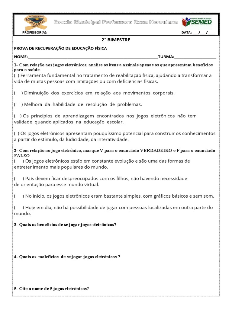 Prova de recuperação sobre os benefícios e malefícios dos jogos ...