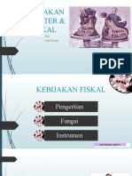 Kebijakan Moneter & Fiskal: Oleh: Laila Rossana