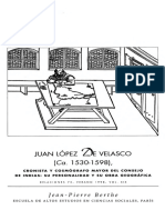 JUAN LOPEZ DE VELASCO CRONISTA Y COSMÓGRAFO MAYOR DEL CONSEJO DE INDIAS - SU PERSONALIDAD Y SU OBRA GEOGRÁFICA - Jean Pierre Berthe