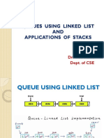 Queue Using Linked List and Applications of Stacks