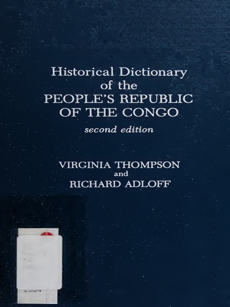 Historical Dictionary of The Peoples Republic of The Congo (African