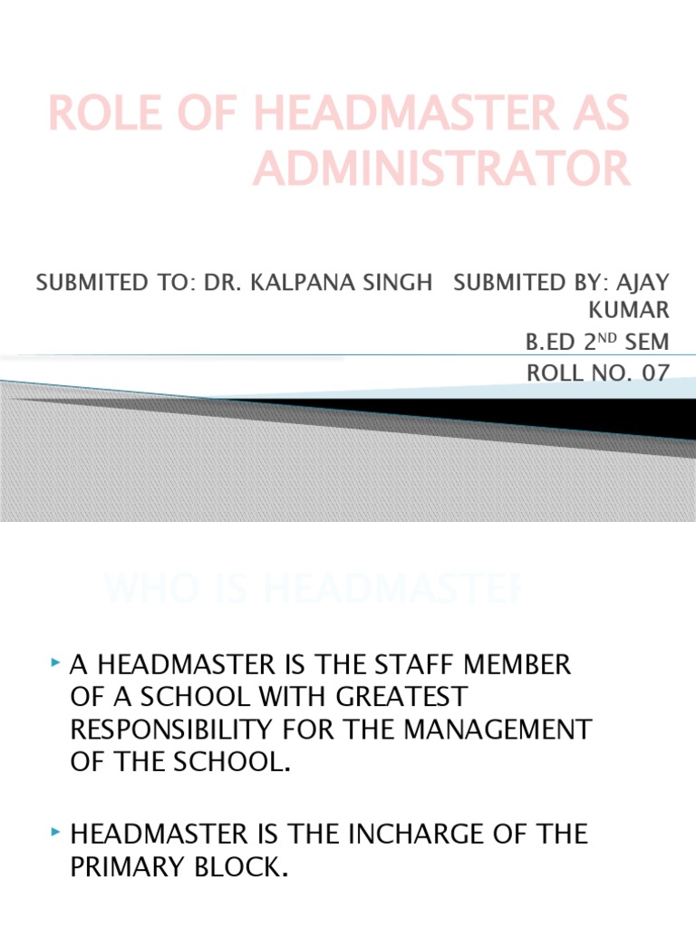 Headmaster As Administrator PDF Teachers Head Teacher
