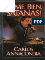 Carlos Anacondia Oime Bien Satanas