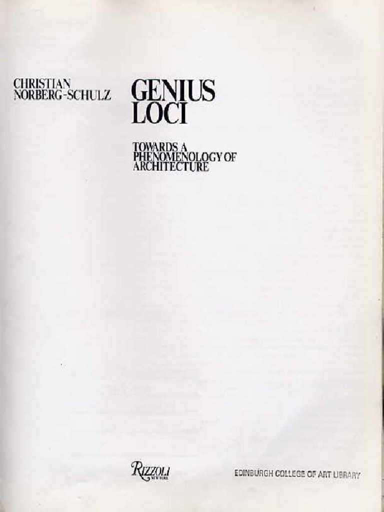 Genius Loci Towards A Phenomenology of Architecture Christian Norberg ...
