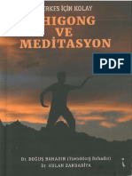 CHİGONG VE MEDİTASYON - Doğuş Bahadır