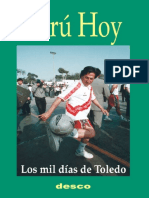 Peru Hoy: Los Mil Días de Toledo