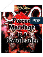 Forced Marriage To A Gangleader