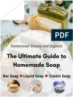 The Ultimate Guide To Homemade Soap