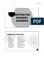 Writing For Business Audience Writing For Business Audience: Objectives of The Day