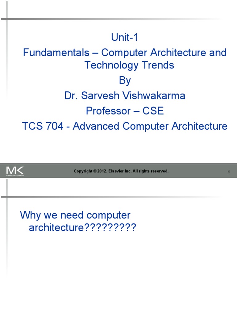Unit - 1 (Fundamentals of Computer Architecture and Technology Trends ...
