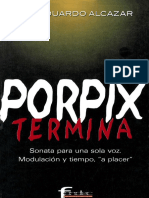 Porpix Termina Sonata para Una Sola Voz Modulacion y Tiempo A Placer