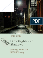 Klein, G. A. (2009) - Streetlights and Shadows - Searching For The Keys To Adaptive Decision Making. MIT Press 0262013398