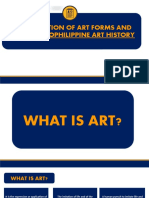 CLASSIFICATION OF ART FORMS AND OVERVIEW OF PHILIPPINE ART HISTORY