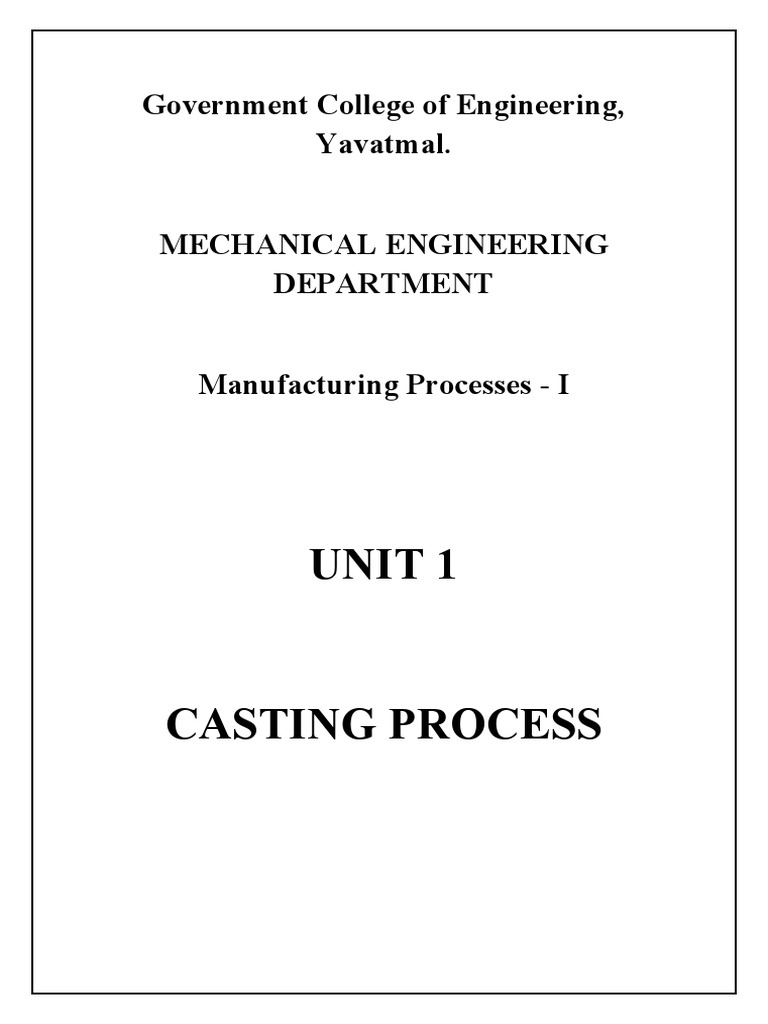 Casting Notes Mechanical PDF Casting (Metalworking) Casting