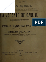 Sanchez Pastor Emilio Y Delgado Sinesio - La Vacante de Cañete Sainete en Un Acto Y en Prosa Original