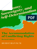 (Procedural Aspects of International Law) Hurst Hannum - Autonomy, Sovereignty, and Self-Determination - The Accommodation of Conflicting Rights-University of Pennsylvania Press (1996)