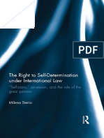 (Routledge Research in International Law) Milena Sterio - The Right To Self-Determination Under International Law - Selfistans, - Secession, and The Rule of The Great Powers-Routledge (2012)