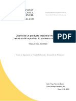 Valencia - Diseño de Un Producto Industrial Mediante Técnicas de Impresión 3D y Nuevos Materiales