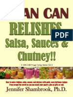 Cómo Hacer Condimentos, Salsas, Salsas y Chutney Con Recetas Tradicionales Rápidas y Sencillas de Todo El Mundo