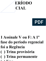 Quiz Periodo Regencial